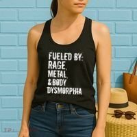 Fueled By Rage Metal And Body Dysmorphia Funny Grunge Style Women's Tank Top thumb 2
