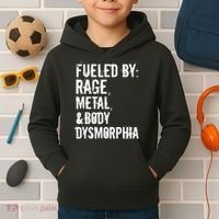 Fueled By Rage Metal And Body Dysmorphia Funny Grunge Style Kids Hoodie thumb 2