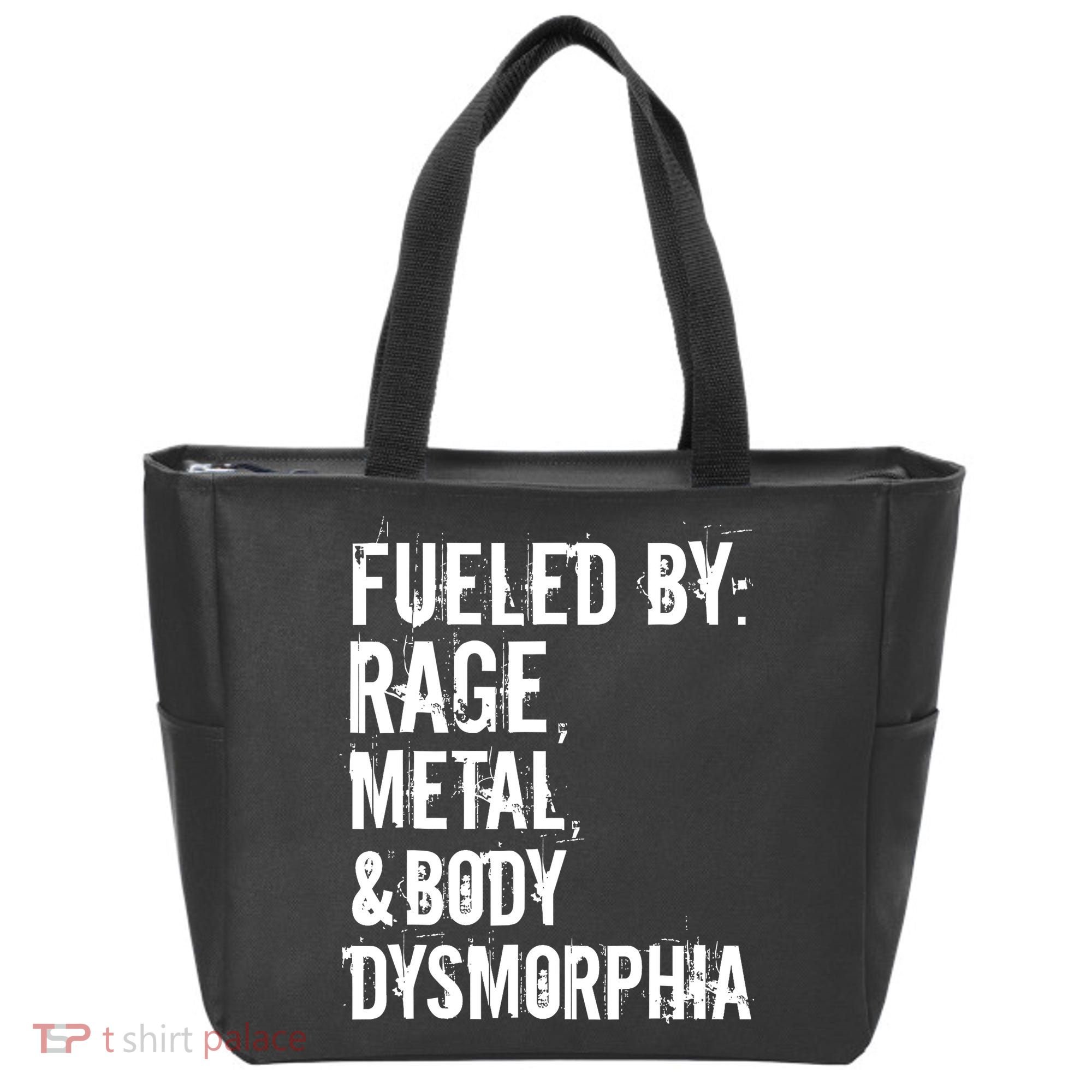Fueled By Rage Metal And Body Dysmorphia Funny Grunge Style Tote Bag