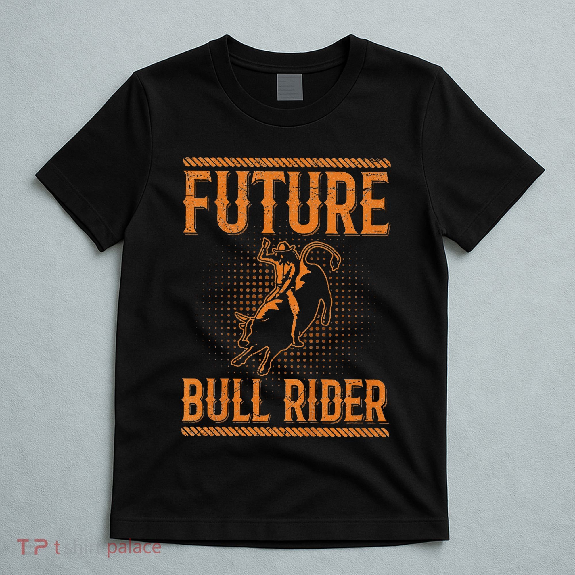 Future Bull Rider Quote For A Bull Rider T-Shirt