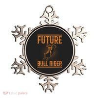 Future Bull Rider Quote For A Bull Rider Ornament thumb 0