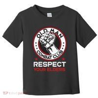 Funny Bjj Respect Your Elders Old Man Combat Club Mma Toddler T-Shirt thumb 0
