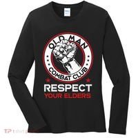 Funny Bjj Respect Your Elders Old Man Combat Club Mma Women's Long Sleeve Shirt thumb 0