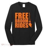 Free Broom Rides Long Sleeve Shirt thumb 0