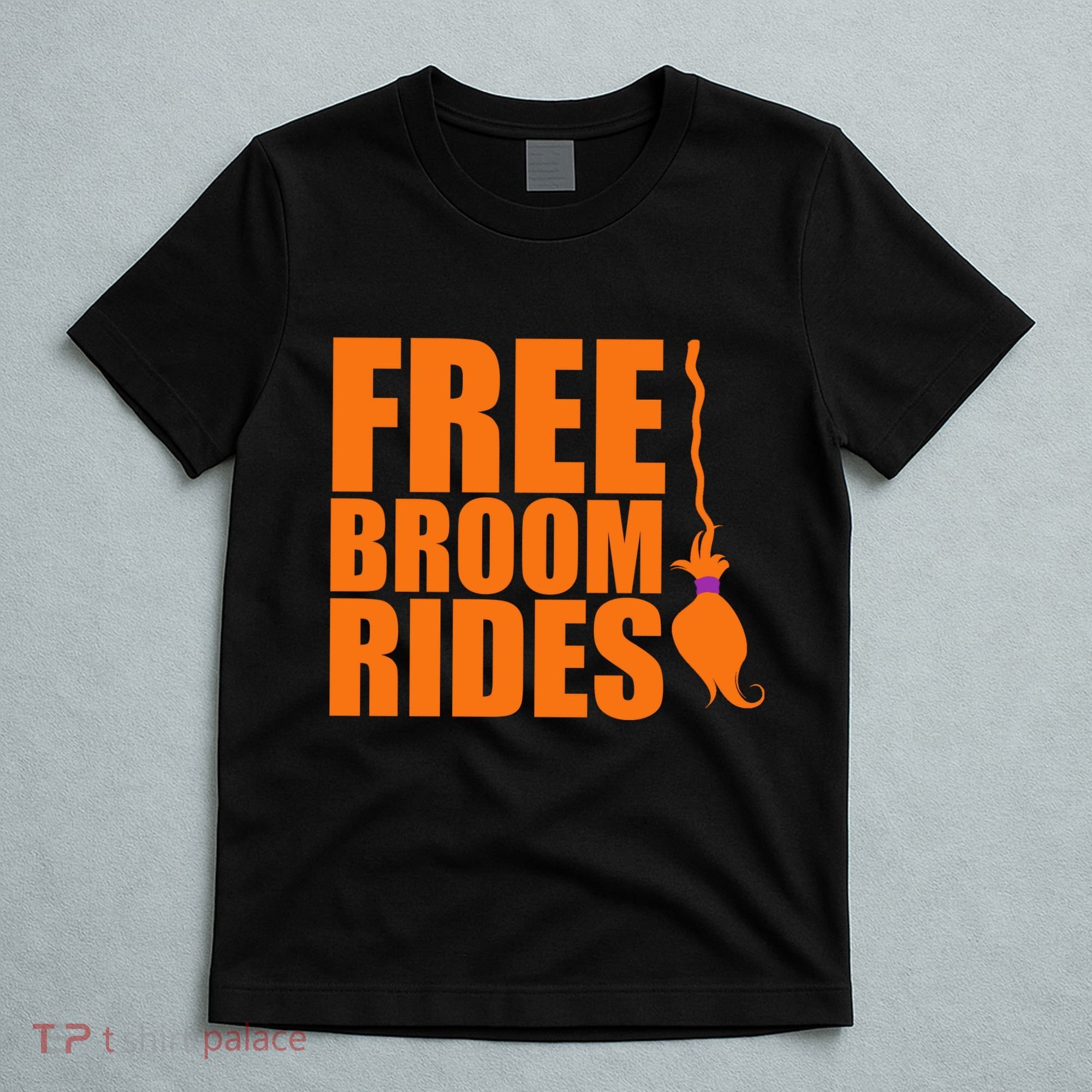 Free Broom Rides T-Shirt