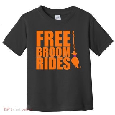Free Broom Rides Toddler T-Shirt