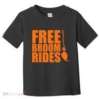 Free Broom Rides Toddler T-Shirt thumb 0