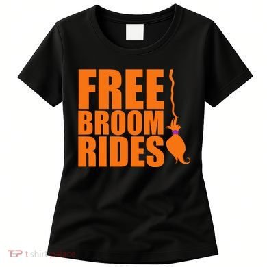 Free Broom Rides Women's T-Shirt