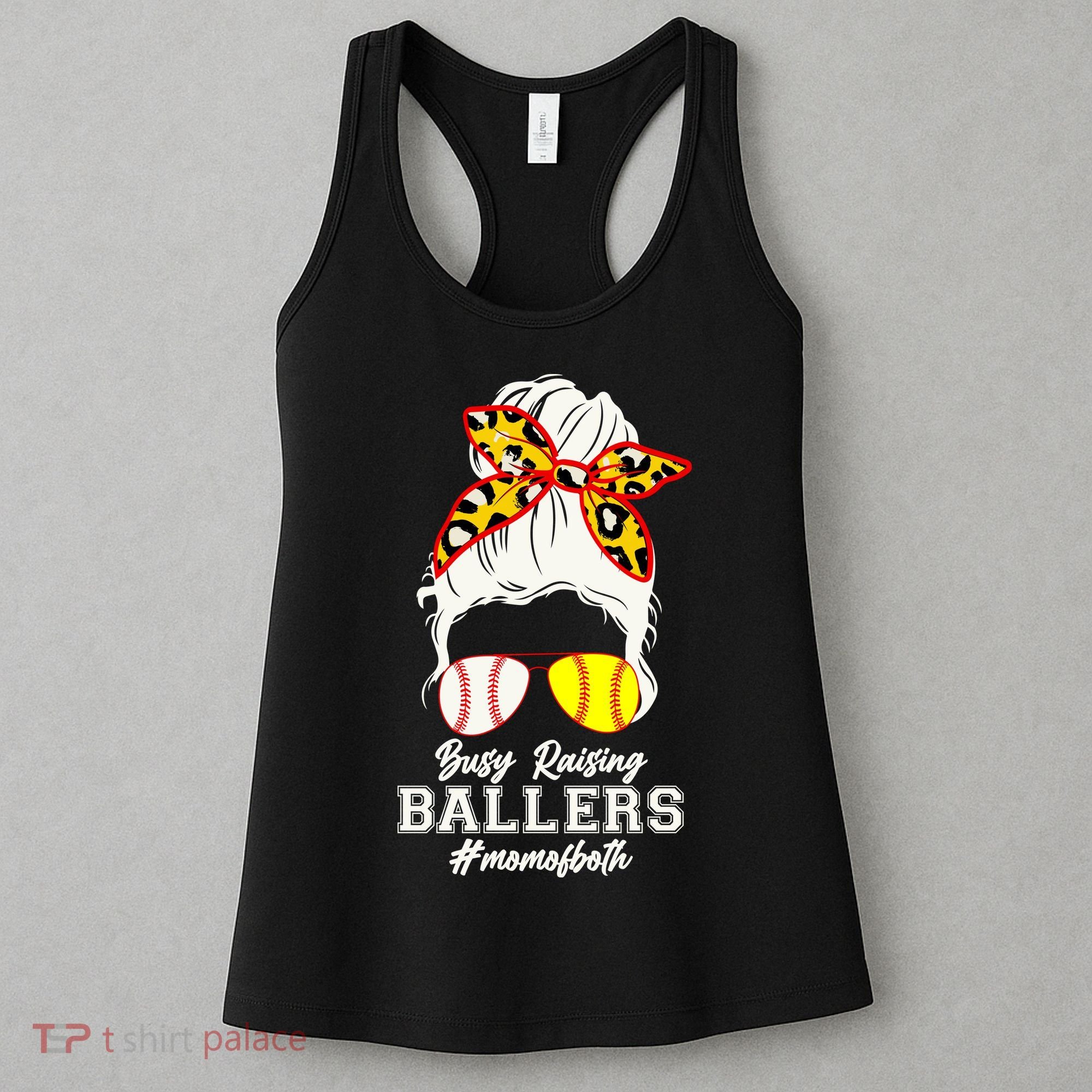 Funny Busy Raising Ballers #Mom Of Both Women's Tank Top