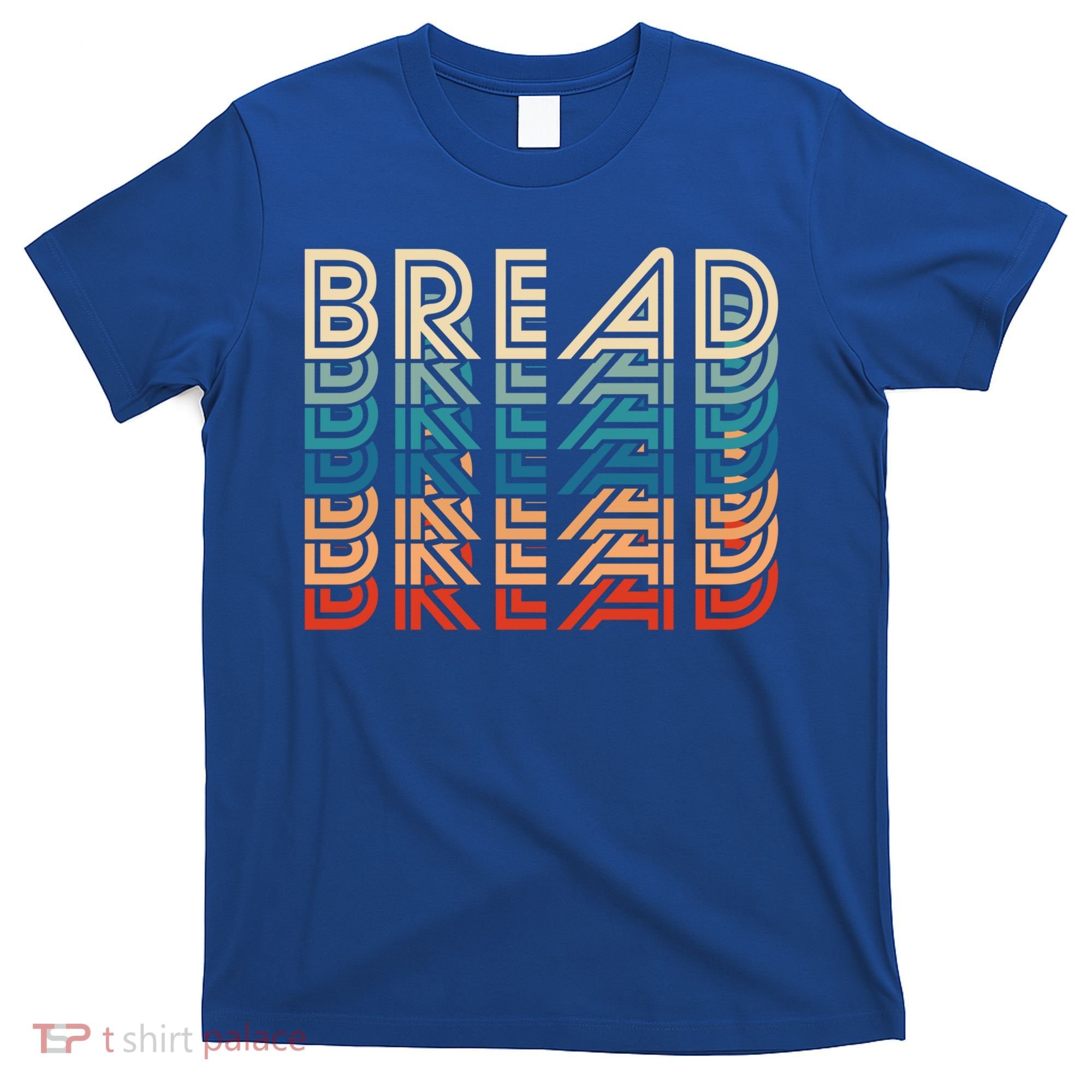 Funny Bread Retro Vintage Carb Gluten Food Lover Foodie Funny Gift T-Shirt