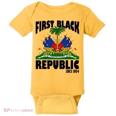 First Black Republic Since 1804 Haiti Heritage Baby Bodysuit