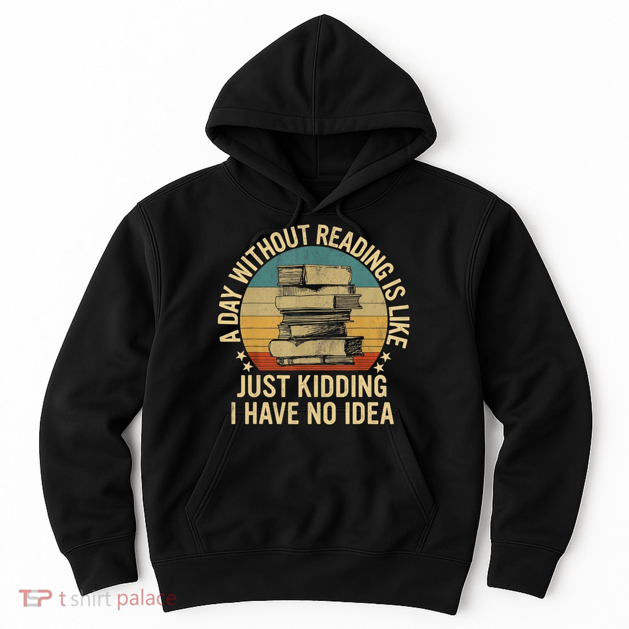 Funny Book Reading Gift For Nerd Librarian Book Readers Book Lovers Hoodie