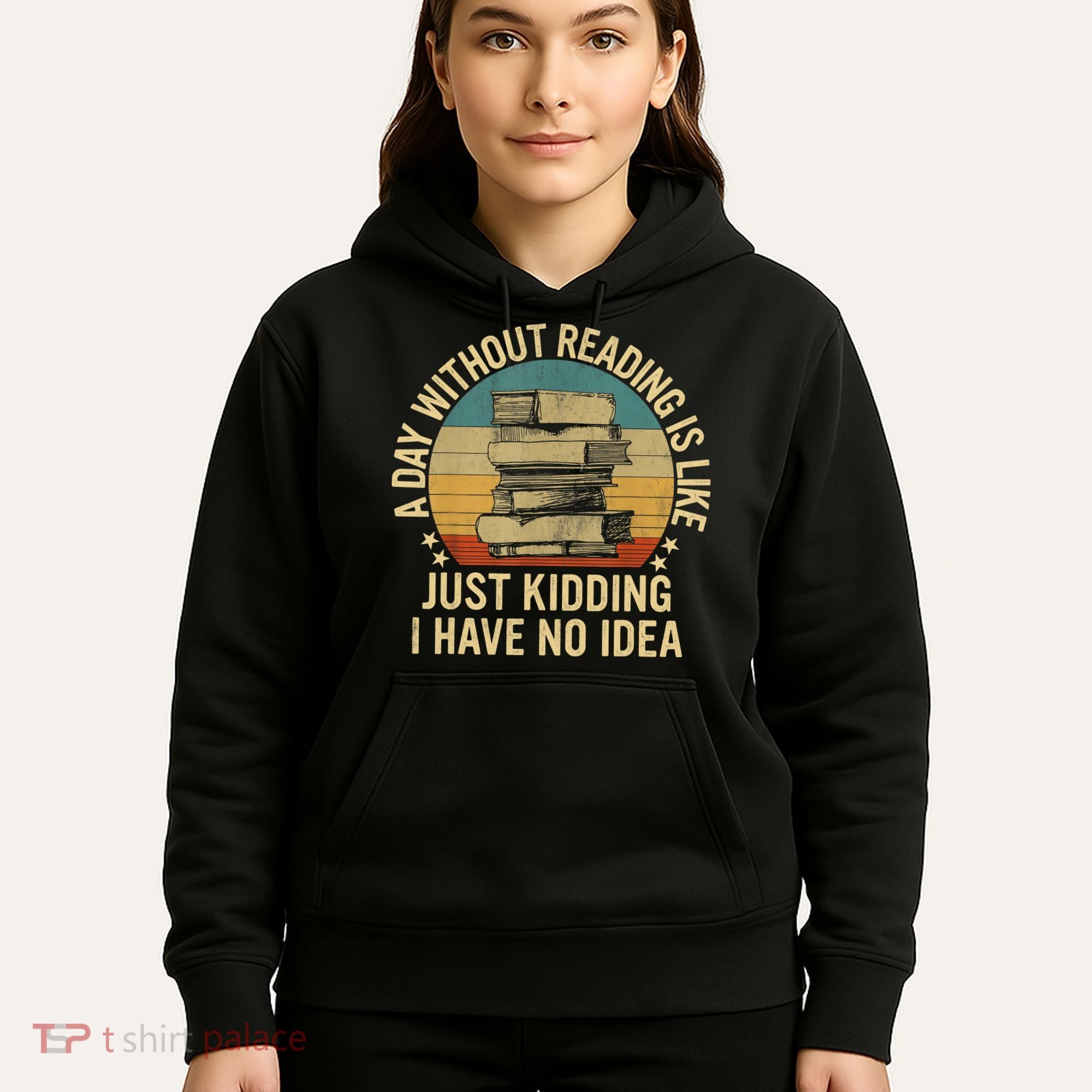 Funny Book Reading Gift For Nerd Librarian Book Readers Book Lovers Hoodie