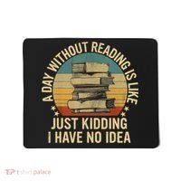 Funny Book Reading Gift For Nerd Librarian Book Readers Book Lovers Mousepad thumb 0