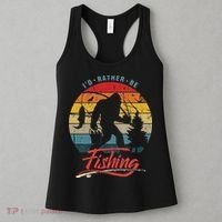 Funny Bigfoot Sasquatch Id Rather Be Fishing Women's Tank Top thumb 3