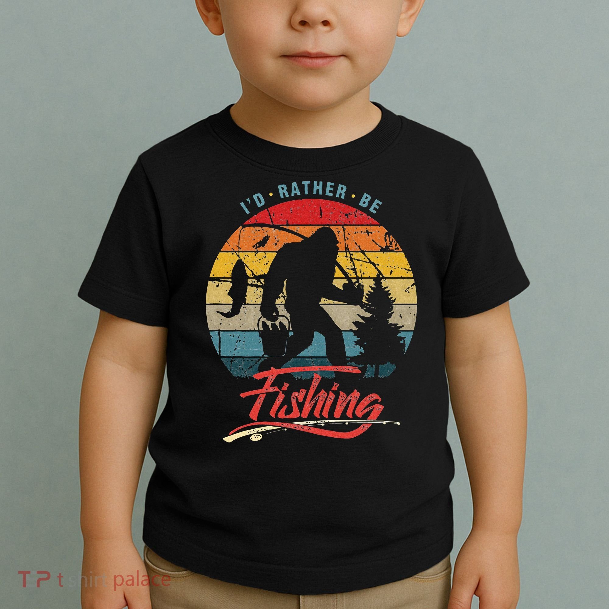 Funny Bigfoot Sasquatch Id Rather Be Fishing Toddler T-Shirt