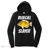 Funny Bluegill Slayer Fishing Women's Hoodie thumb 0
