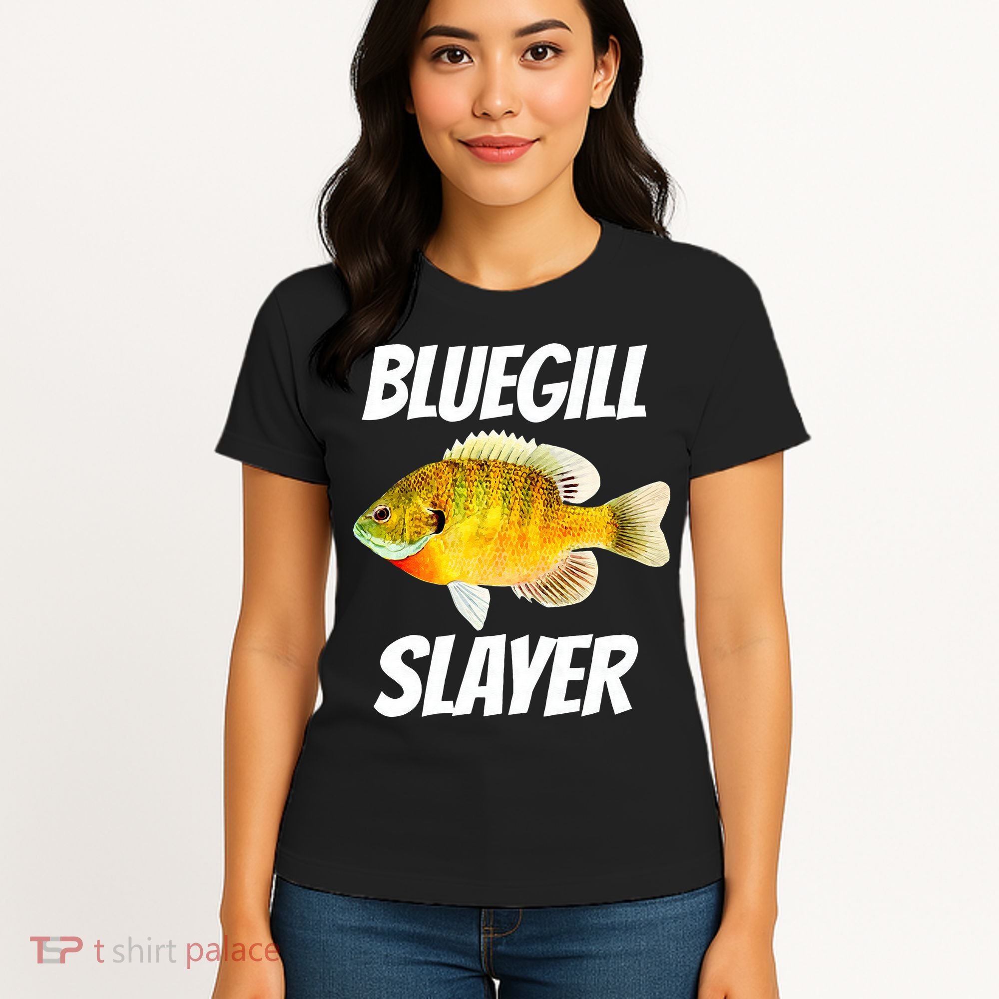 Funny Bluegill Slayer Fishing Women's T-Shirt