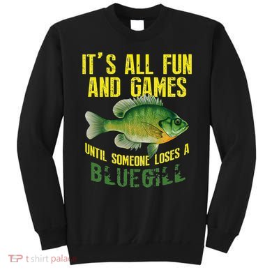 Funny Bluegill Sunfish Fishing Graphic Freshwater Fish Gift Sweatshirt