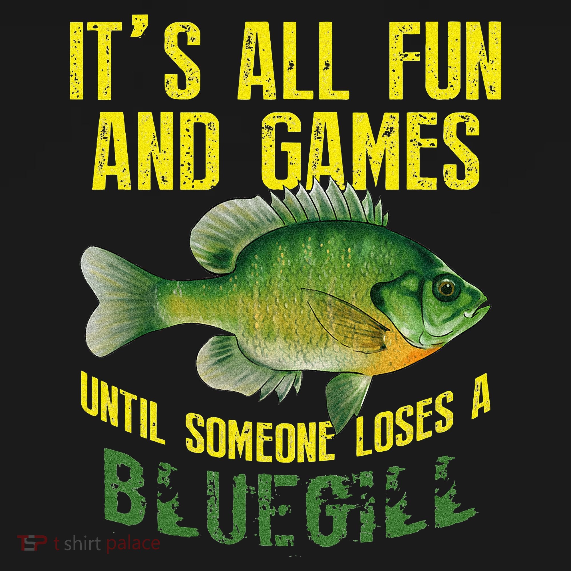 Funny Bluegill Sunfish Fishing Graphic Freshwater Fish Gift T-Shirt