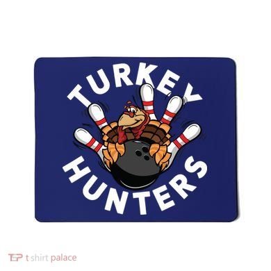Funny Bowling Shirts For Turkey Hunters Mousepad