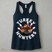 Funny Bowling Shirts For Turkey Hunters Women's Tank Top thumb 3