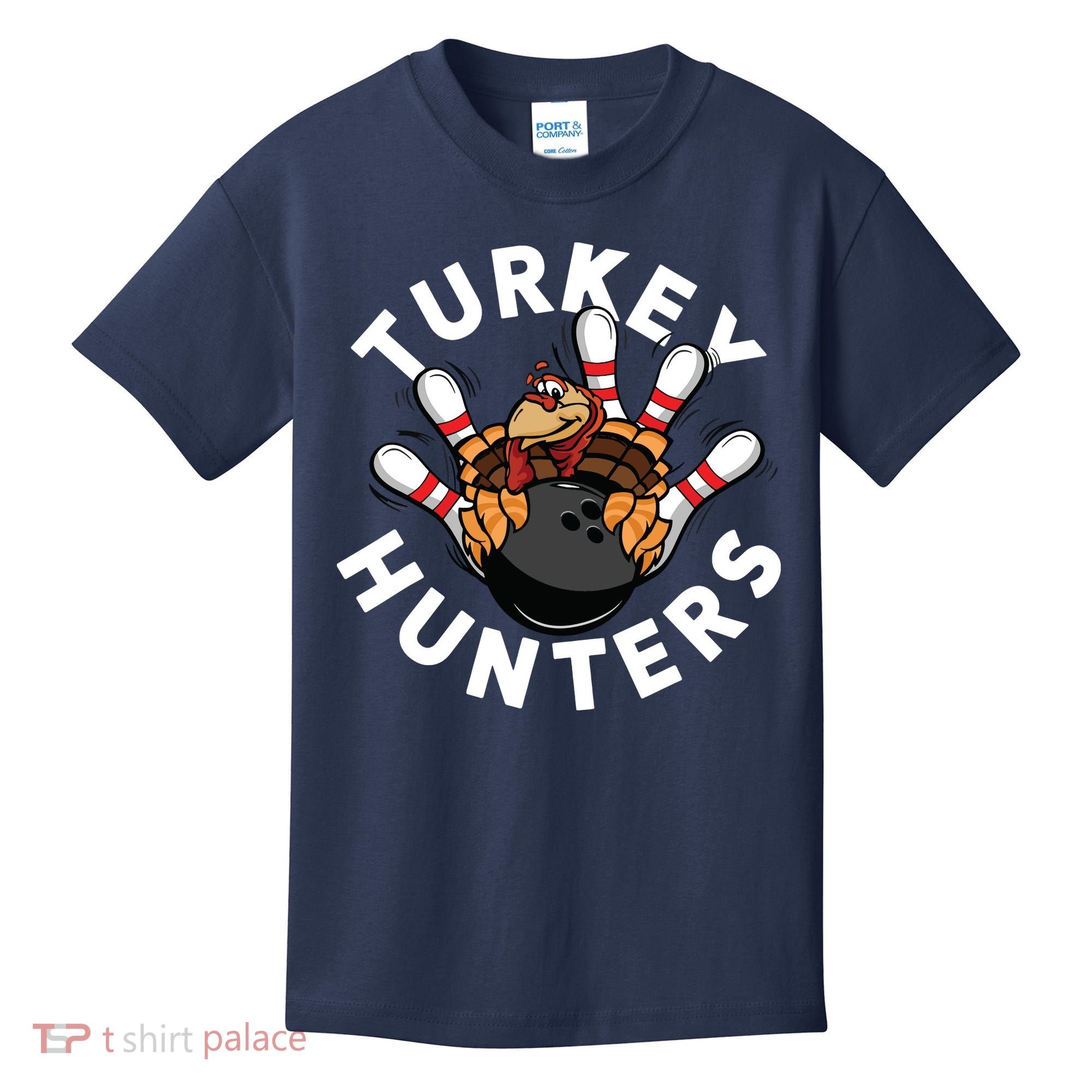 Funny Bowling Shirts For Turkey Hunters Kids T-Shirt