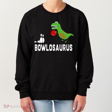 Funny Bowling S Dinosaur Bowler Dino Gift Idea Women's Sweatshirt