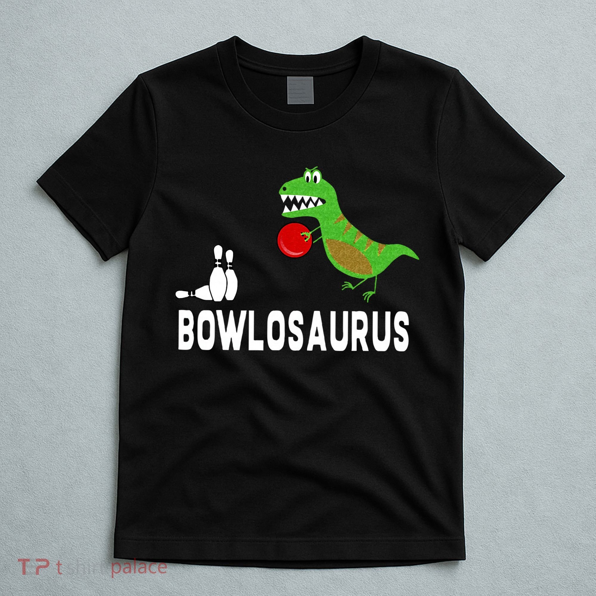 Funny Bowling S Dinosaur Bowler Dino Gift Idea T-Shirt