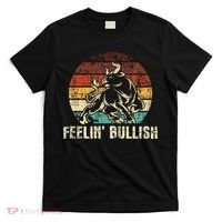 Feelin Bullish Stock Market Trading Day Trader Investor T-Shirt thumb 0