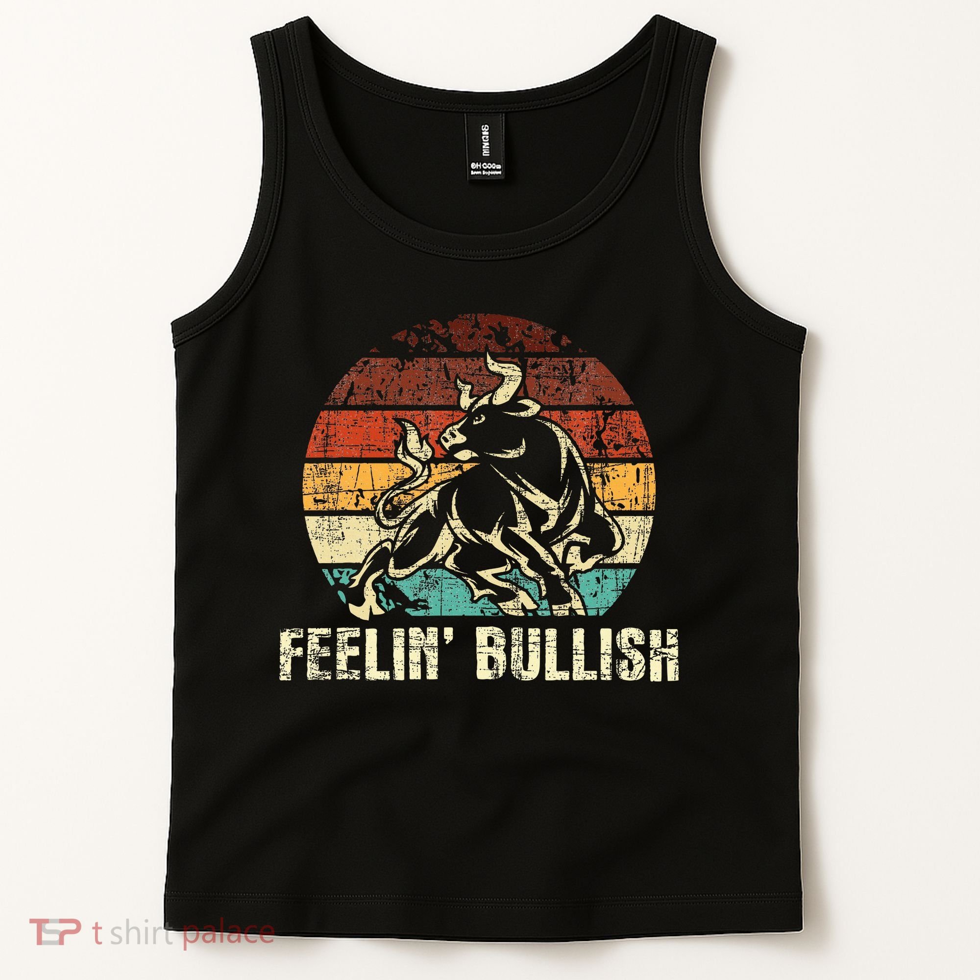 Feelin Bullish Stock Market Trading Day Trader Investor Tank Top