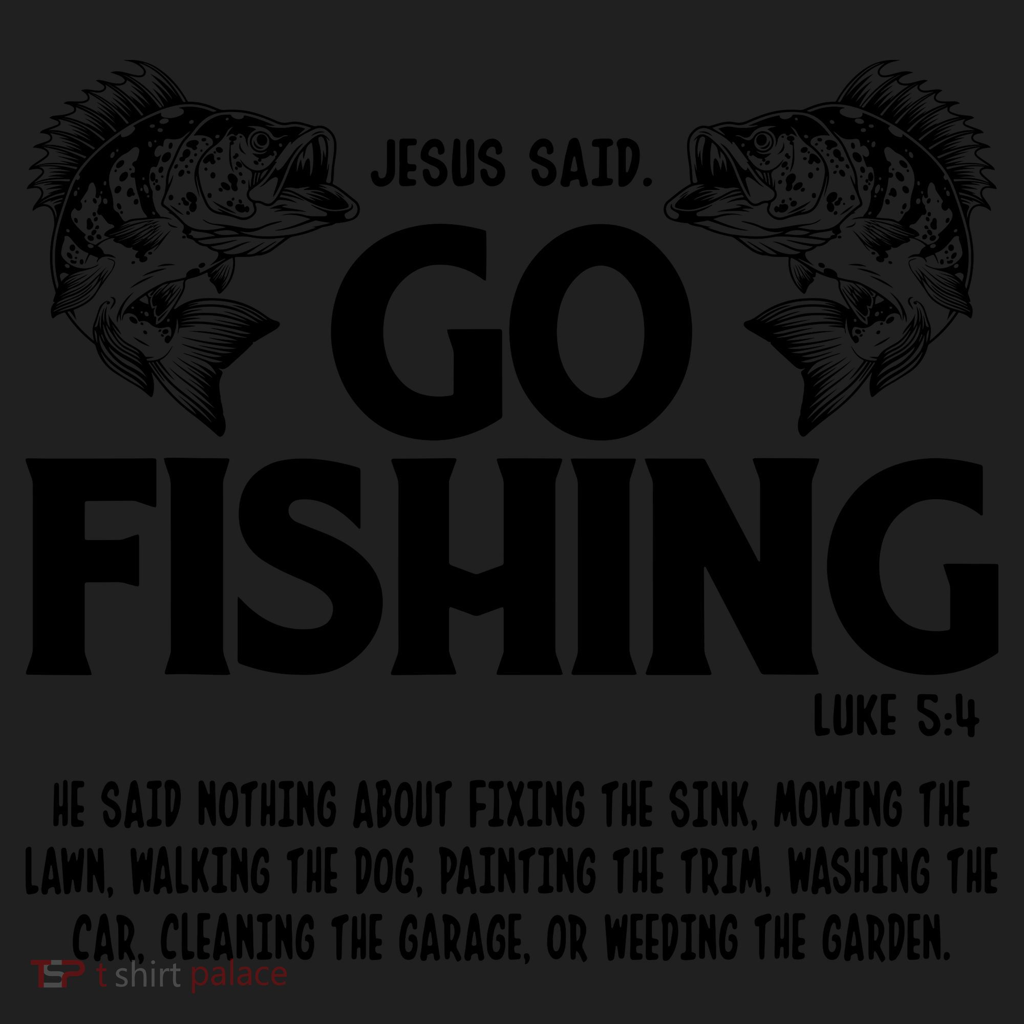 Funny Bible Saying, Jesus Said Go Fishing Luke 5 4 Beanie