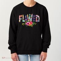 Flawed But Still Worthy Redeemed And Forgiven Christian Women's Sweatshirt thumb 0