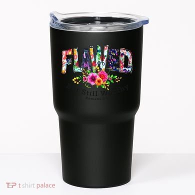 Flawed But Still Worthy Redeemed And Forgiven Christian Tumbler