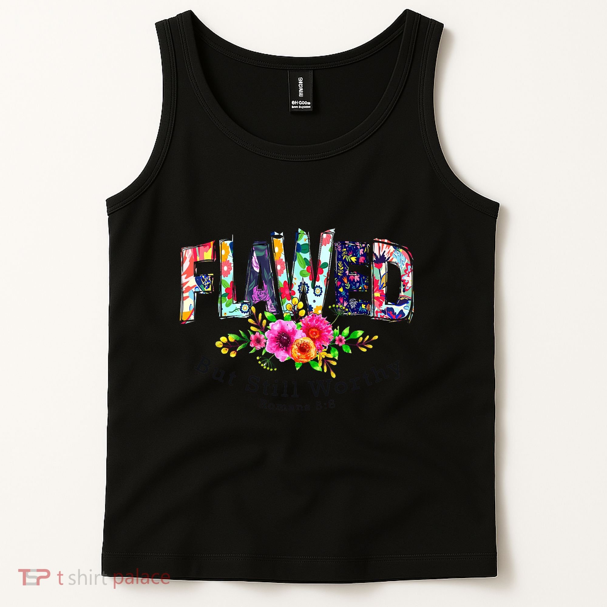 Flawed But Still Worthy Redeemed And Forgiven Christian Tank Top