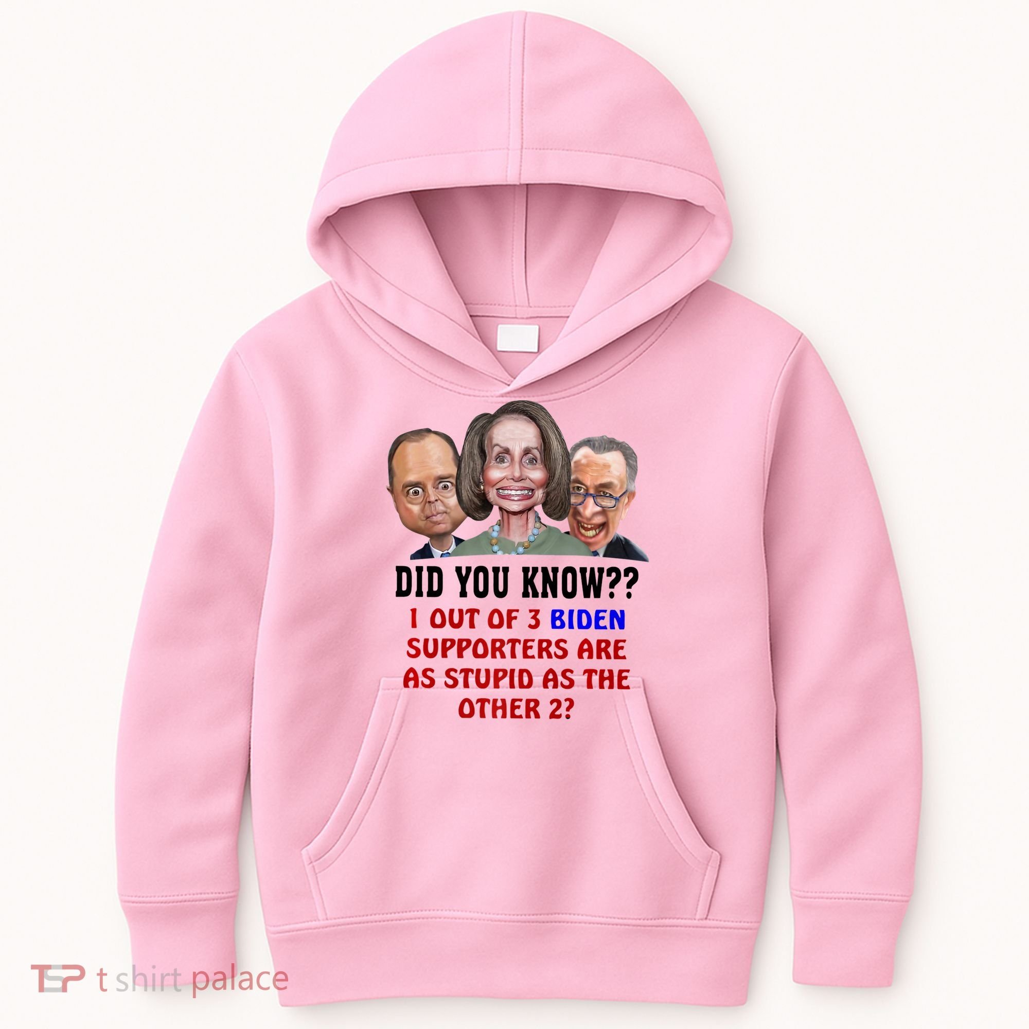 Funny Biden Supporters Are Stupid Anti Biden Democrats Gift Kids Hoodie
