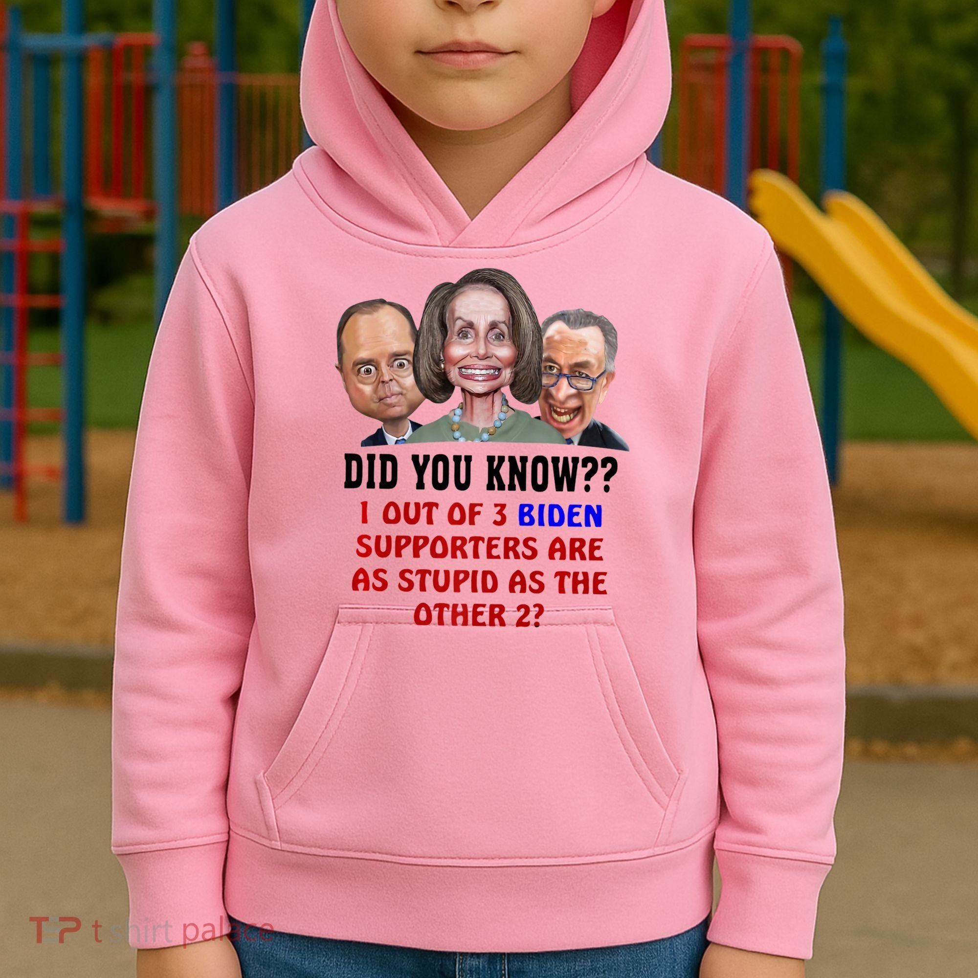 Funny Biden Supporters Are Stupid Anti Biden Democrats Gift Kids Hoodie