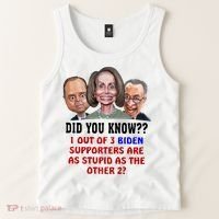 Funny Biden Supporters Are Stupid Anti Biden Democrats Gift Tank Top thumb 2