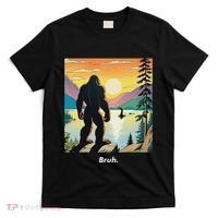 Funny Bigfoot Sasquatch Loch Ness Monster Bruh T-Shirt thumb 0