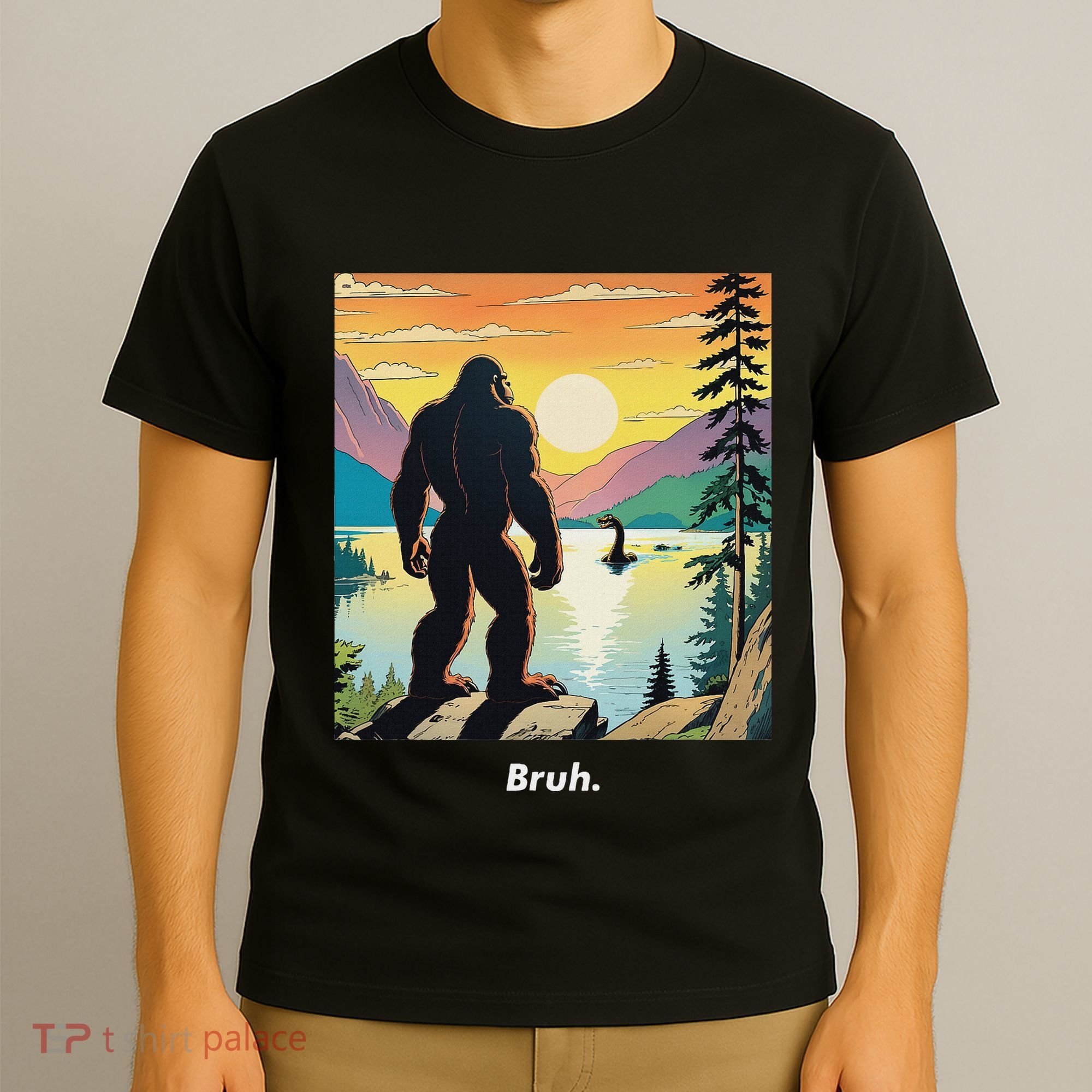 Funny Bigfoot Sasquatch Loch Ness Monster Bruh T-Shirt