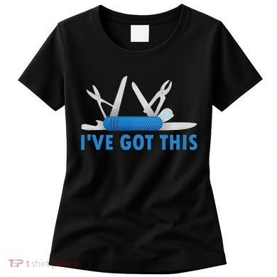 Funny Bladesmith Swiss I’Ve Got This Knife Day Women's T-Shirt