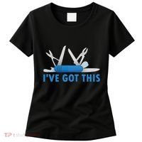 Funny Bladesmith Swiss I’Ve Got This Knife Day Women's T-Shirt thumb 0
