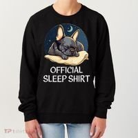 French Bulldog Sleep For Frenchie Lover Women's Sweatshirt thumb 0