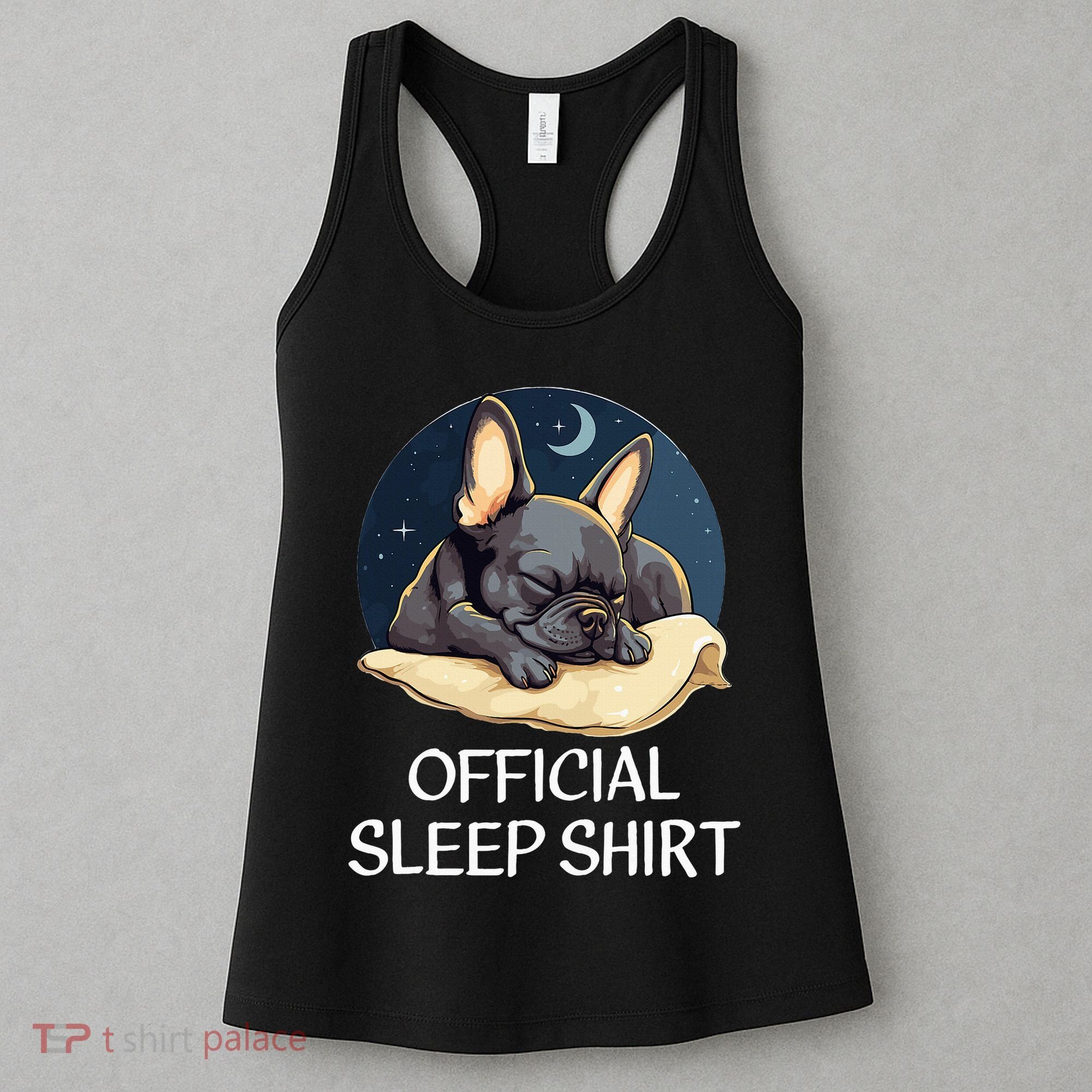 French Bulldog Sleep For Frenchie Lover Women's Tank Top