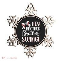 Funny Baseball Sister Hey Brother Brother Swing Baseball Ornament thumb 0