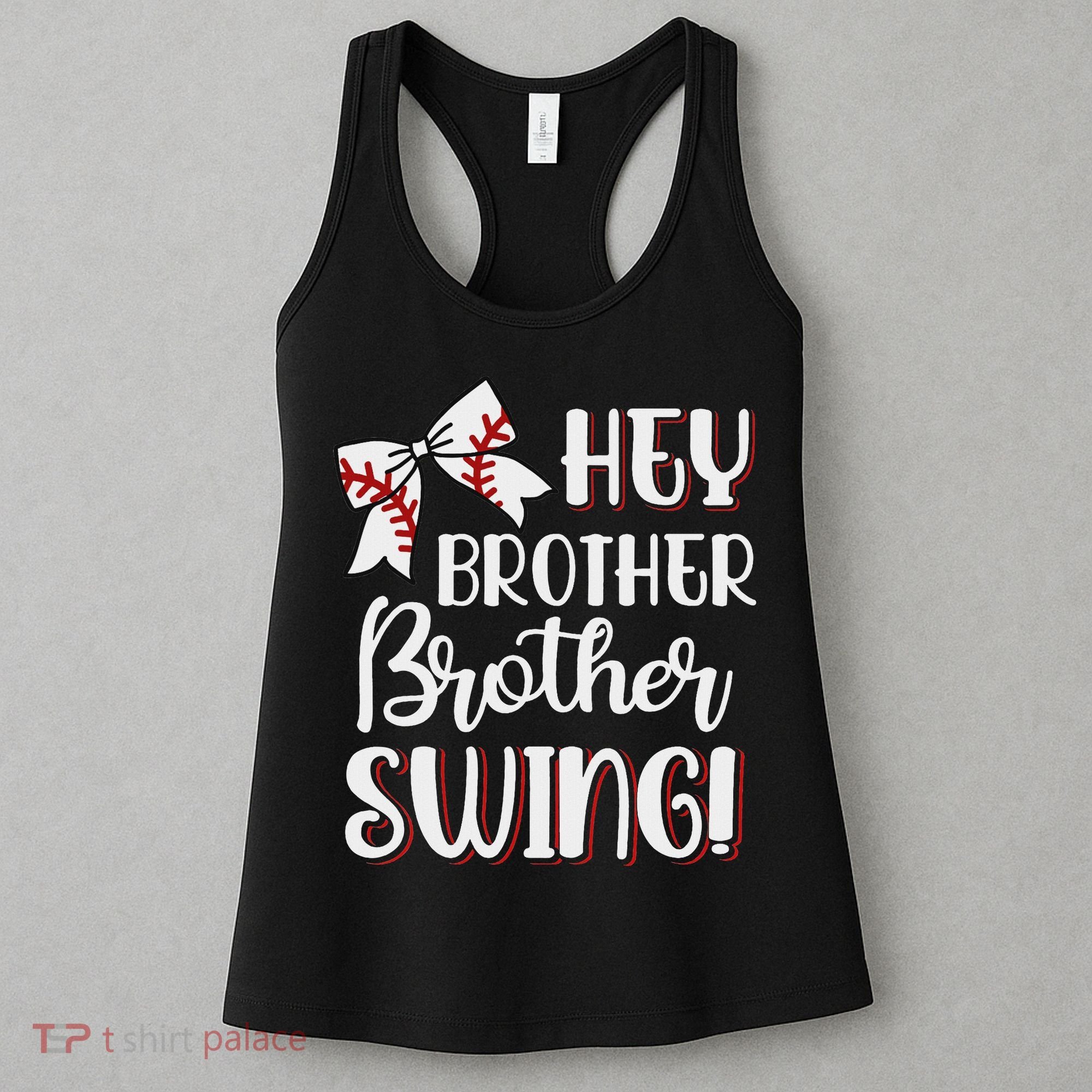 Funny Baseball Sister Hey Brother Brother Swing Baseball Women's Tank Top