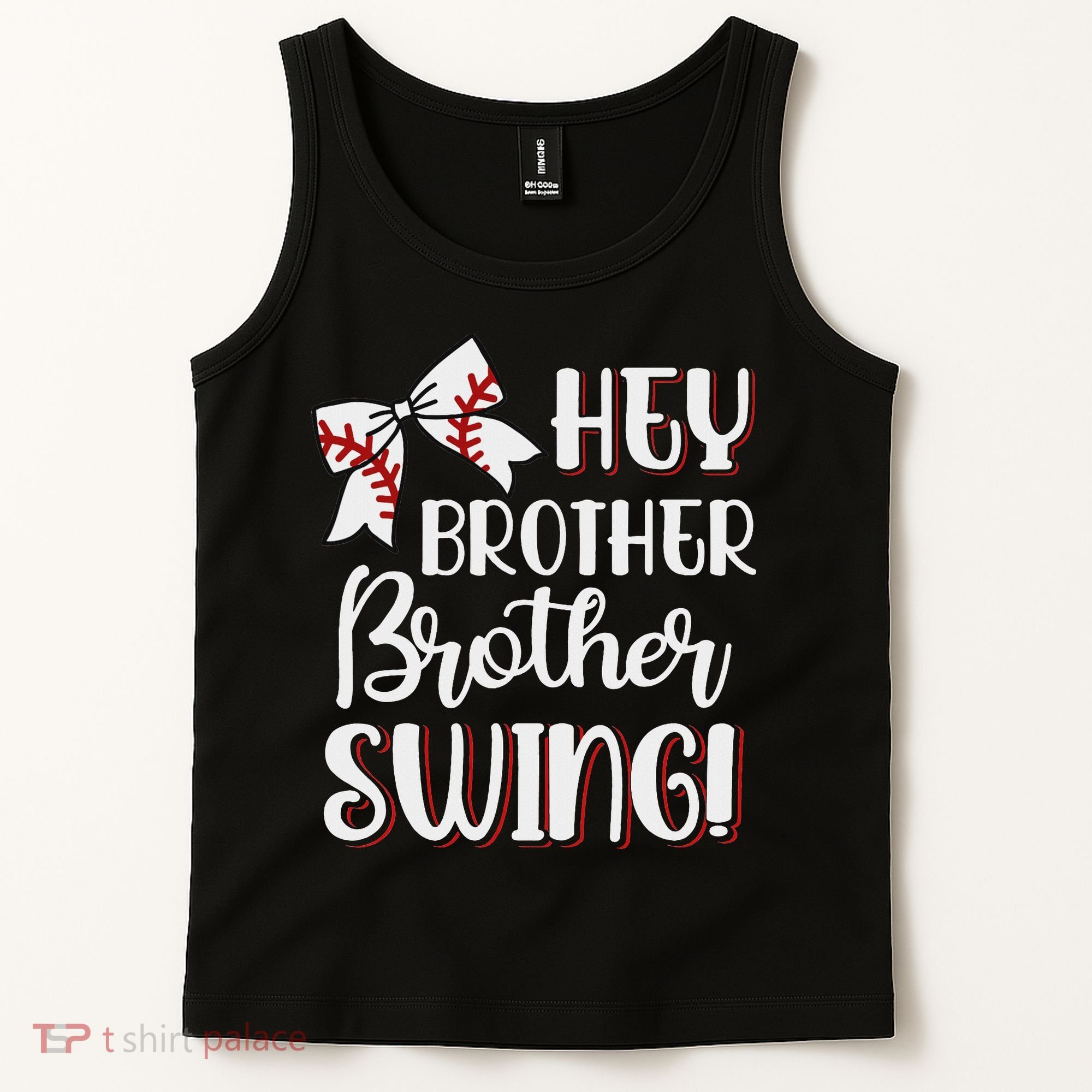Funny Baseball Sister Hey Brother Brother Swing Baseball Tank Top