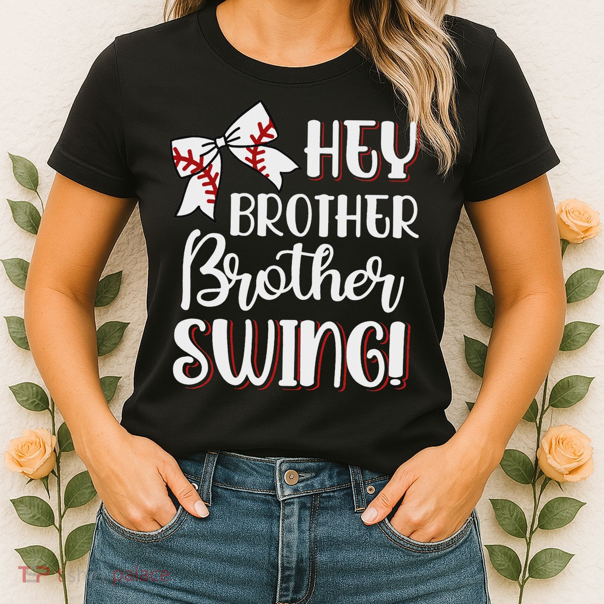 Funny Baseball Sister Hey Brother Brother Swing Baseball Women's T-Shirt