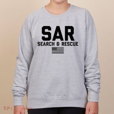 FRONT & BACK Search And Rescue American Flag SAR Team Women's Sweatshirt