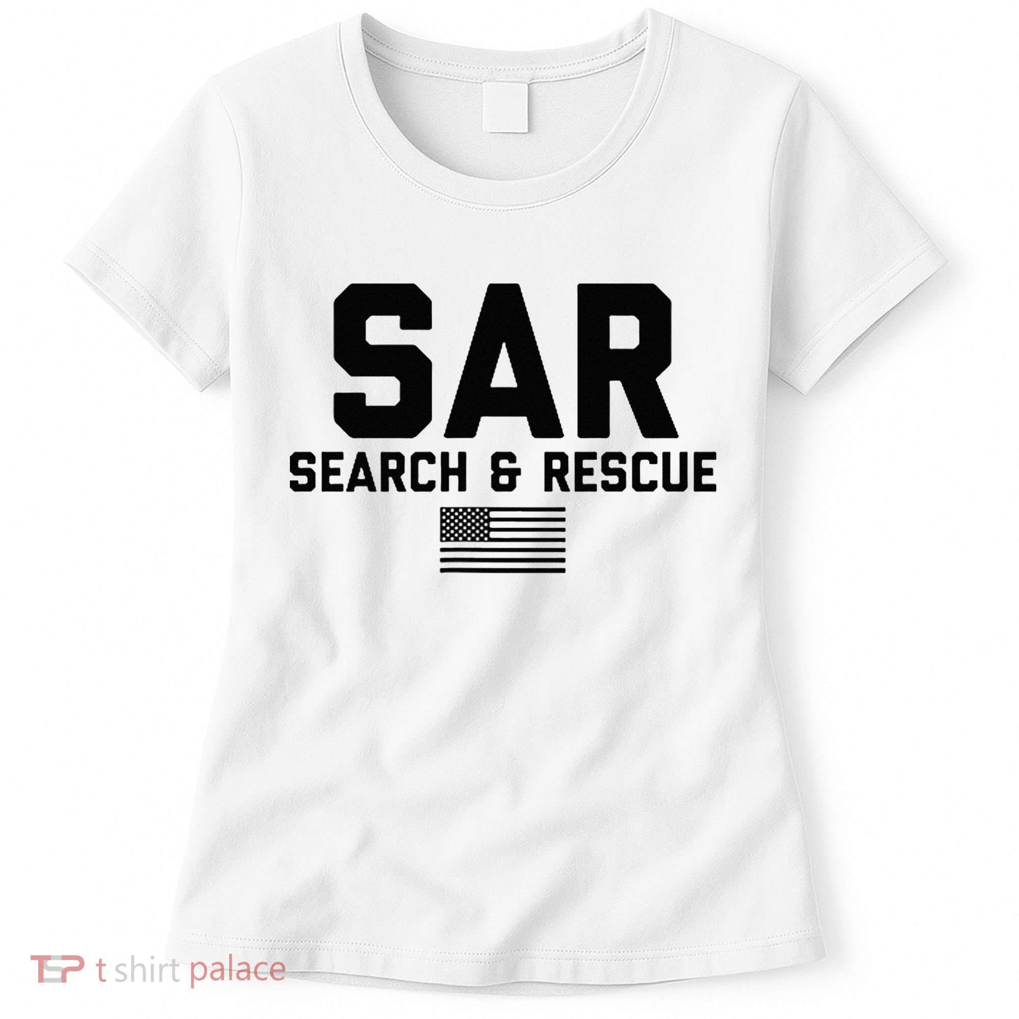 FRONT & BACK Search And Rescue American Flag SAR Team Women's T-Shirt